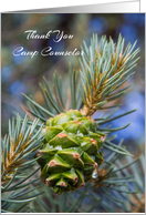 Thank You Camp Counselor Pine Cone Evergreen Tree Photograph card