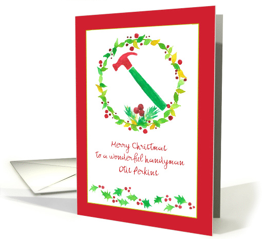 Merry Christmas Handyman Hammer Holly Custom Name card (1443658)