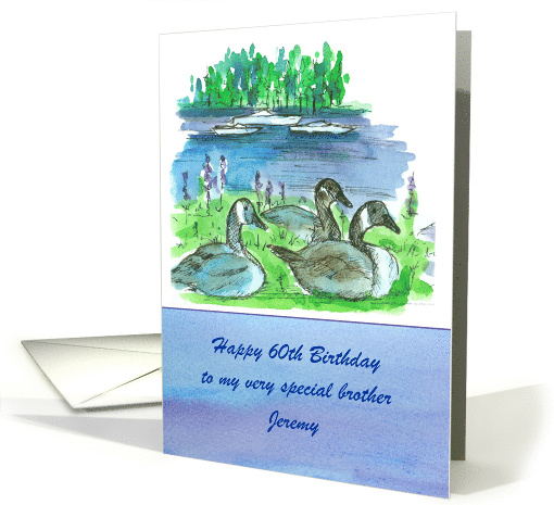 Happy 60th Birthday Brother Canada Geese Lake Boats Custom card