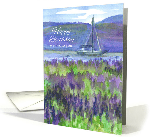 Happy Birthday Wishes To You Sailing Mountain Lake Lupines card