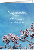 Congratulations on your Retirement from both of us card