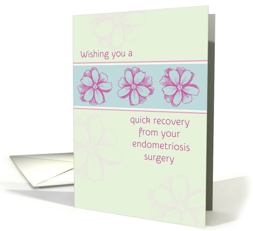 Get Well Soon Endometriosis Surgery Pink Flowers card (1486778)