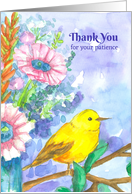 Thank You For Your Patience Yellow Bird Watercolor Flowers card