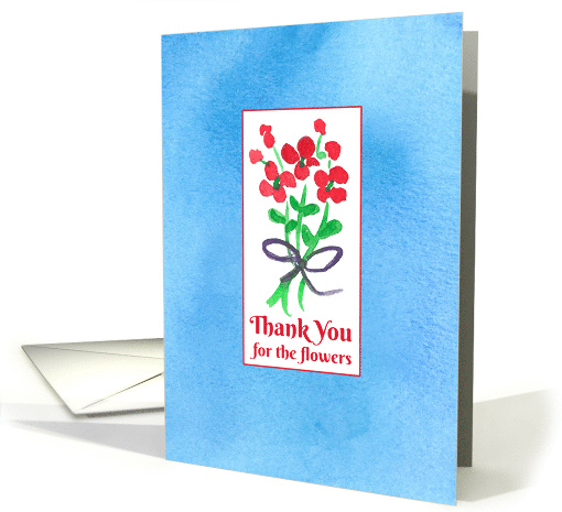 Thank You For The Flowers Watercolor Bouquet card (1493652)