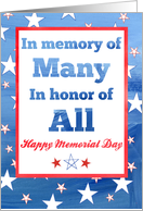 Happy Memorial Day In Memory of Many In Honor of All card