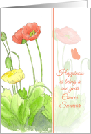 Happiness is being a One Year Cancer Survivor Poppy Flowers card