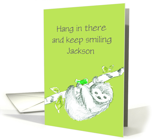 Sloth Hang In There Encouragement Custom card (1551754)
