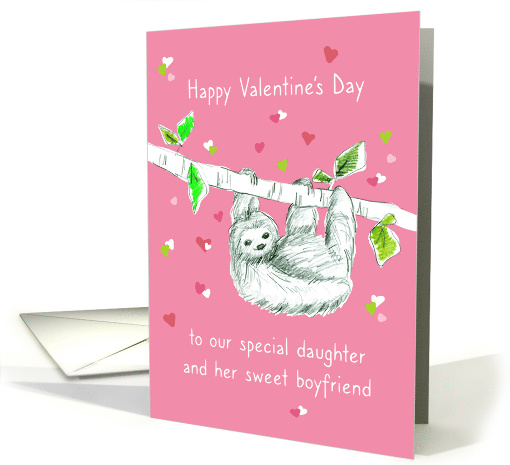 Happy Valentine's Day Daughter and Boyfriend Sloth card (1558640)