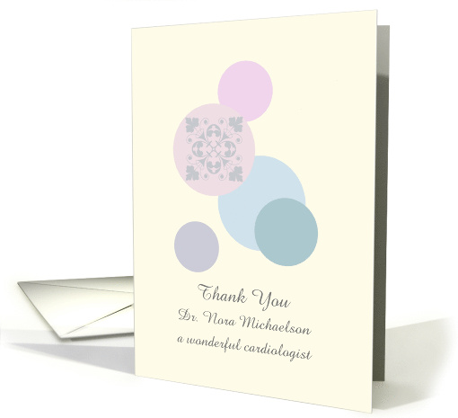 Circles Thank You Cardiologist Custom Name card (1562582)