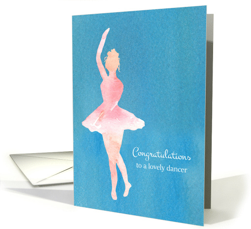 Congratulations To A Lovely Dancer Ballet card (1572866)