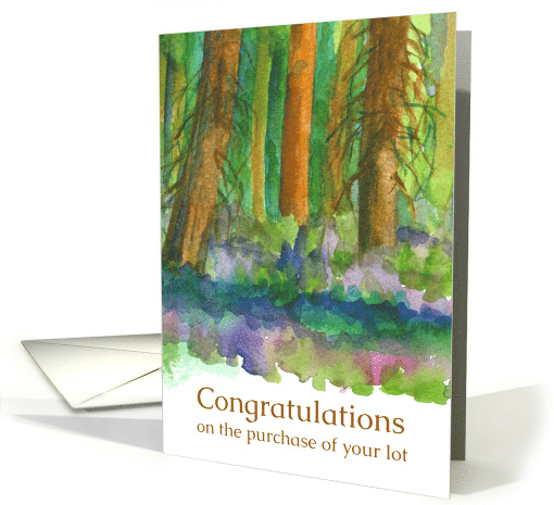 Congratulations On The Purchase Of Your Lot Forest Land card (1654372)