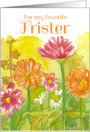 For My Favorite Frister Happy Birthday Zinnia Flowers card