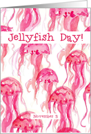 Jellyfish Day November 3 Ocean Aquatic Animal Sea Life card