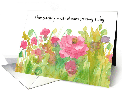 Encouragement Positive Words Poppies Watercolor Wildflowers card