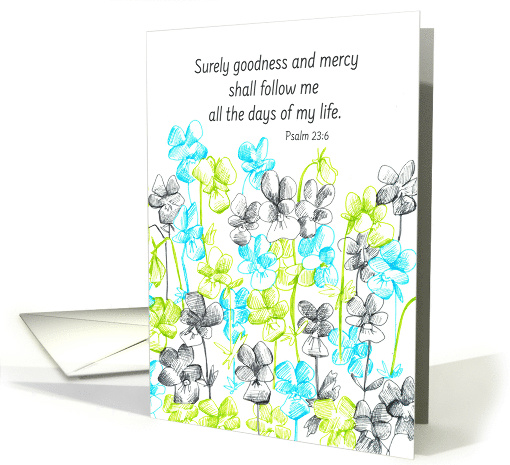 Encouragement Bible Verse Psalms 23 6 Pansy Flowers card (1735952)