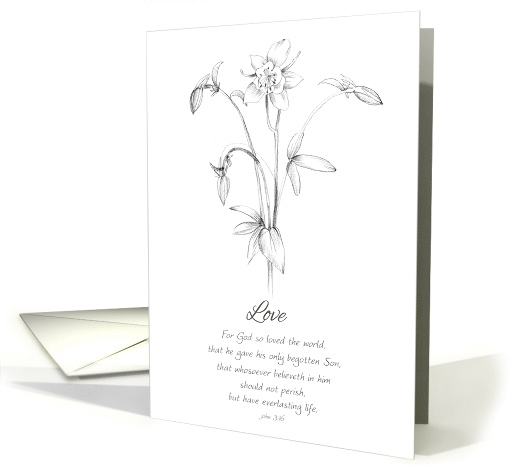 I Love You Bible Scripture John 3 16 Columbine Flower card (1743674)