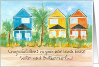 Congratulations New Beach House Sister Brother in Law card