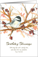 Birthday Blessings Scripture Psalm 91 Chickadee Bird card
