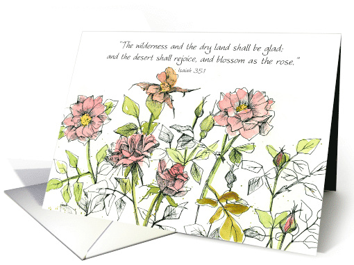 Scripture Isaiah 35 Blossom As The Rose Bible Blank card (176403)