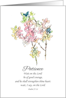 Patience Fruit of the Spirit Psalms Scripture Flowers card