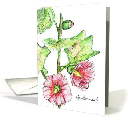 Bridesmaid Invitation Wedding Pink Hollyhock Flowers card (177691)