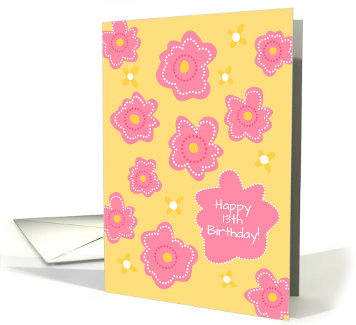 Happy 13th Birthday Yellow Pink Flowers card (180780)