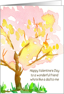 Happy Valentines Day Friend Like A Dad To Me Tree card