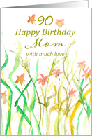 Happy 90th Birthday Mom Flowers Custom Age Spatter Spots card
