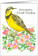 We’ve Moved To North Dakota Meadowlark Roses card