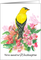 We’ve Moved To Washington Goldfinch Rhododendron card