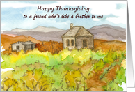 Thanksgiving Special Friend Like A Brother Cabin Desert Custom card