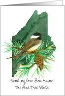 Sending Love from Maine Chickadee Pinecone Custom card