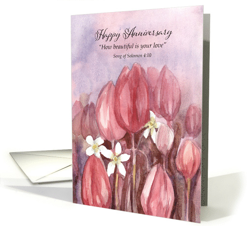 Happy Anniversary Valentine's Day Scripture Tulip Flowers card