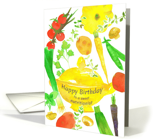Happy Birthday Nutritionist Vegetable Soup Food card (1898120)