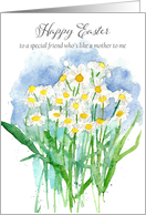 Happy Easter Friend Like a Mother to Me Flowers Spatter card