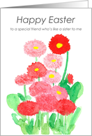 Happy Easter Friend Like a Sister to Me Red Flowers card