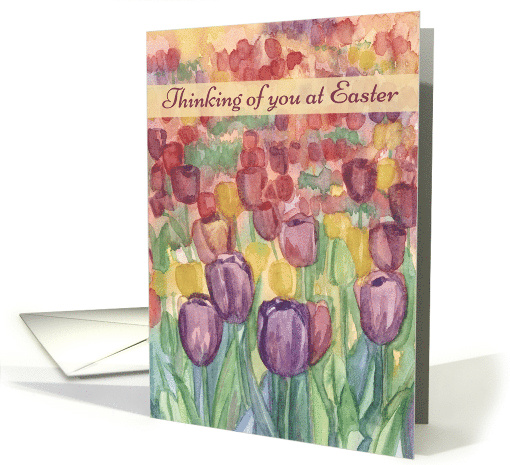 Thinking of you at Easter Tulip Flower Garden card (1906310)