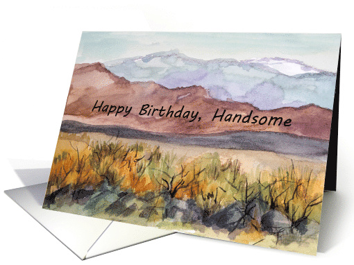 Happy Birthday Handsome Desert Landscape card (1921110)