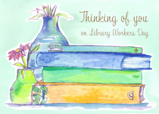 Library Workers Day Books Thinking of You