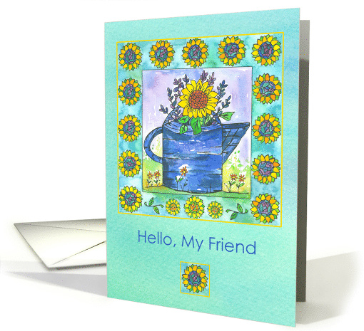 Hello My Friend Sunflowers Watering Can card (204972)
