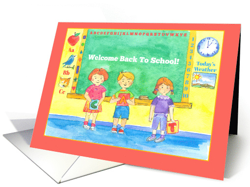 Welcome Back To School Children card (249991)