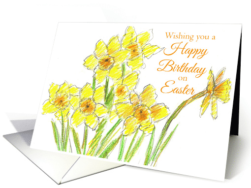 Wishing You a Happy Birthday on Easter Daffodils card (370606)