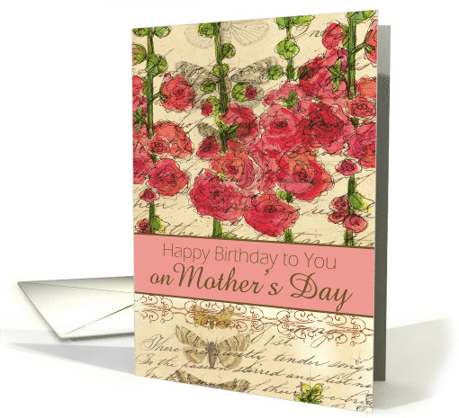 Happy Birthday on Mother's Day Red Hollyhocks card (381113)