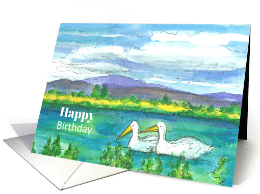 Happy Birthday Mountain Lake Western Pelicans card (691931)