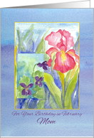 Happy February Birthday Mom Pink Iris Violets Watercolor Flowers card