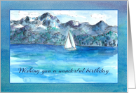 Wishing You A Wonderful Birthday Sailing Blue Mountains card
