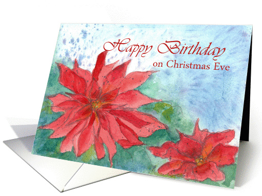Happy Birthday Christmas Eve Red Poinsettia Flower card (834477)