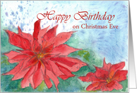 Happy Birthday Christmas Eve Red Poinsettia Flower card
