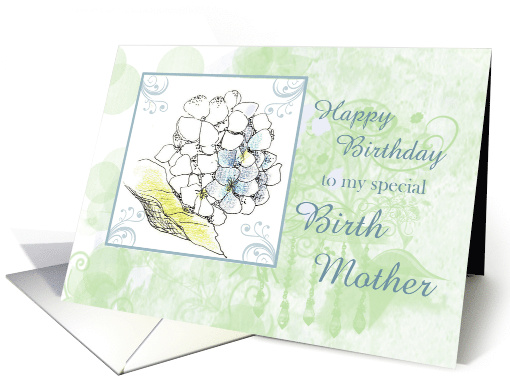 Happy Birthday Birth Mother Hydrangea Flower card (839557)