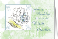 Happy Birthday Birth Mother Hydrangea Flower card